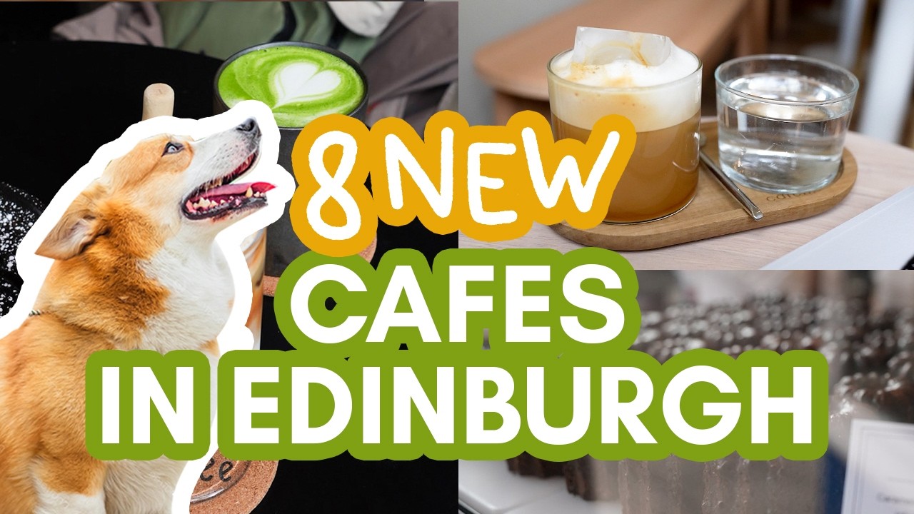 8 NEW COFFEE SHOPS IN EDINBURGH SCOTLAND | The cafe that became an Instagram SENSATION!