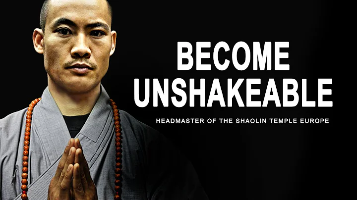 SHAOLIN MASTER (MUST WATCH) Become Unshakeable | S...