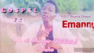 Emannuel Michael We ni Mungu official Audio