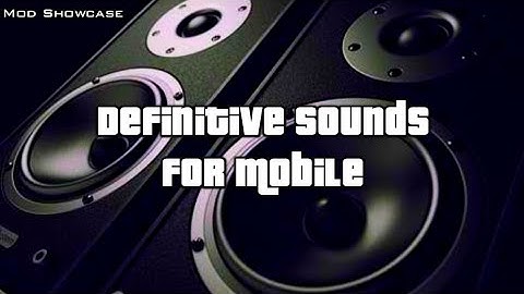 GTA SA Android: Definitive Sounds [Mod Showcase]