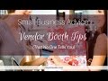 Vendor Booth Tips That  No One Tells You