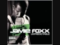 Jamie Foxx - DJ Play A Love Song