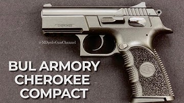 Cover Image for Bul Armory Cherokee Compact Review