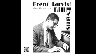 Brent Jarvis trio plays the music of Bill Evans