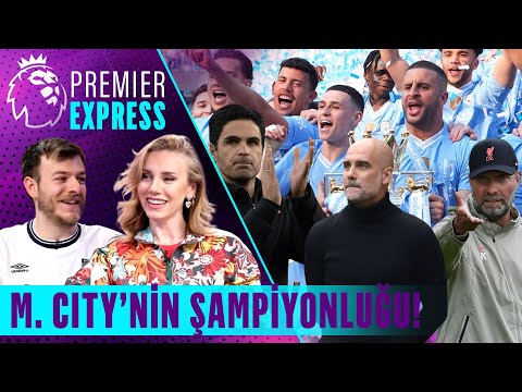 M. City Şampiyon, Guardiola Ayrılık Açıklaması, Klopp'un Vedası | Premier Express | 18. Bölüm