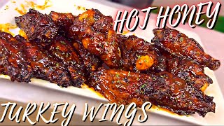 HOT HONEY TURKEY WINGS RECIPE!!!