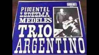 TRÍO ARGENTINO (PIMENTEL-LEDESMA-DE LA VEGA) - LOS EJES DE MI CARRETA (ATAHUALPA YUPANQUI)