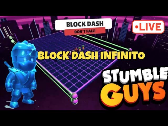 🔴 LIVE ON 🔴 - 🔴 STUMBLE GUYS 🔴 - 🔴 BLOCK DASH INFINITO