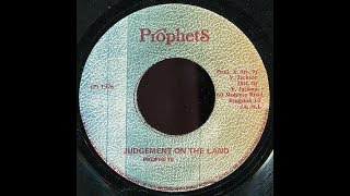 Prophets [Yabby You] - Judgement On The Land ++