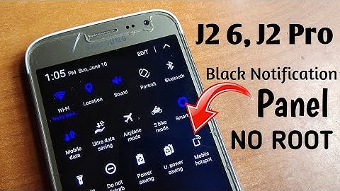 Black Notification Panel For Galaxy J2 6 & J2 Pro😀 Without Root