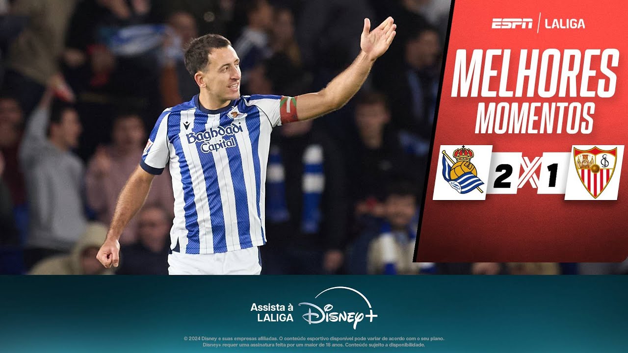 OYARZABAL DÁ SHOW, E REAL SOCIEDAD VENCE O SEVILLA EM LALIGA | MELHORES MOMENTOS