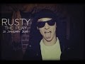 Rusty The Play Prod Dr Blaster Scratch Mike De Rise mp3