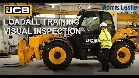 JCB Loadall Familiarisation | Section 1 - Visual Inspection