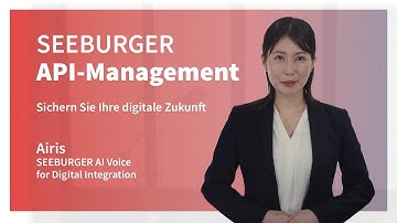 SEEBURGER API-Management: Schützen Sie APIs und sichern Sie Ihre digitale Zukunft