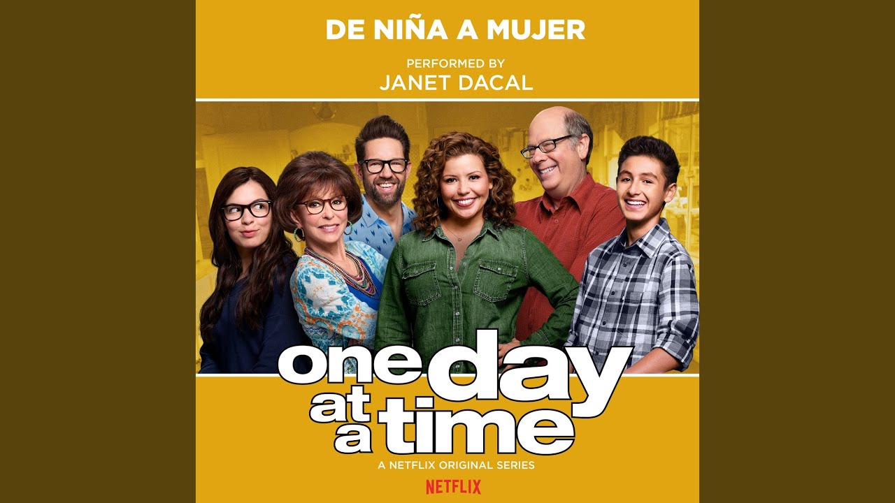 De Niña a Mujer (from the Netflix Original Series 