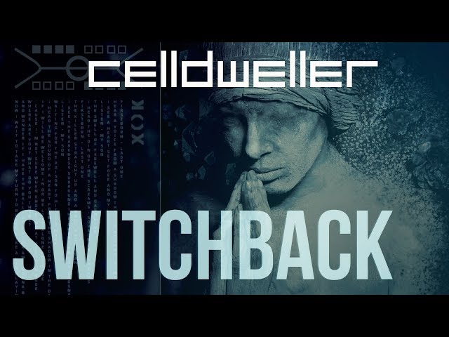 Celldweller - Switchback