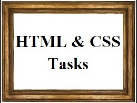 HTML & CSS Tasks - YouTube