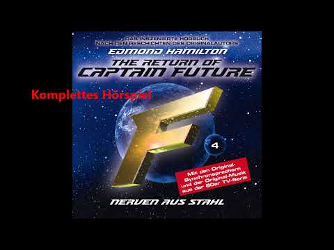 Captain Future (Edmond Hamilton) - Avsnitt 4: Nerves of Steel (Complete Radio Play)