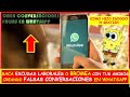 Crea divertidas conversaciones &quot;FAKE&quot; (falsas) en WHATSAPP para bromear con tus amigos - Mr Andrew