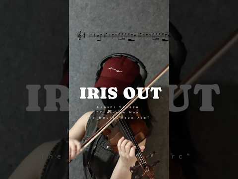 IRIS OUT Kenshi Yonezu Chainsaw Man The Movie Reze Arc Violin Cover With Sheet Music
