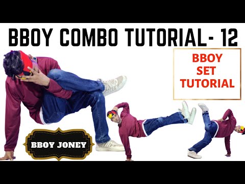 Bboy Combo Tutorial 12 | BBoy Tutorial | How To Breakdance | Bboy Set Tutorial -12 | Joney Thakur