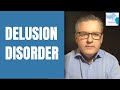 Delusion Disorder