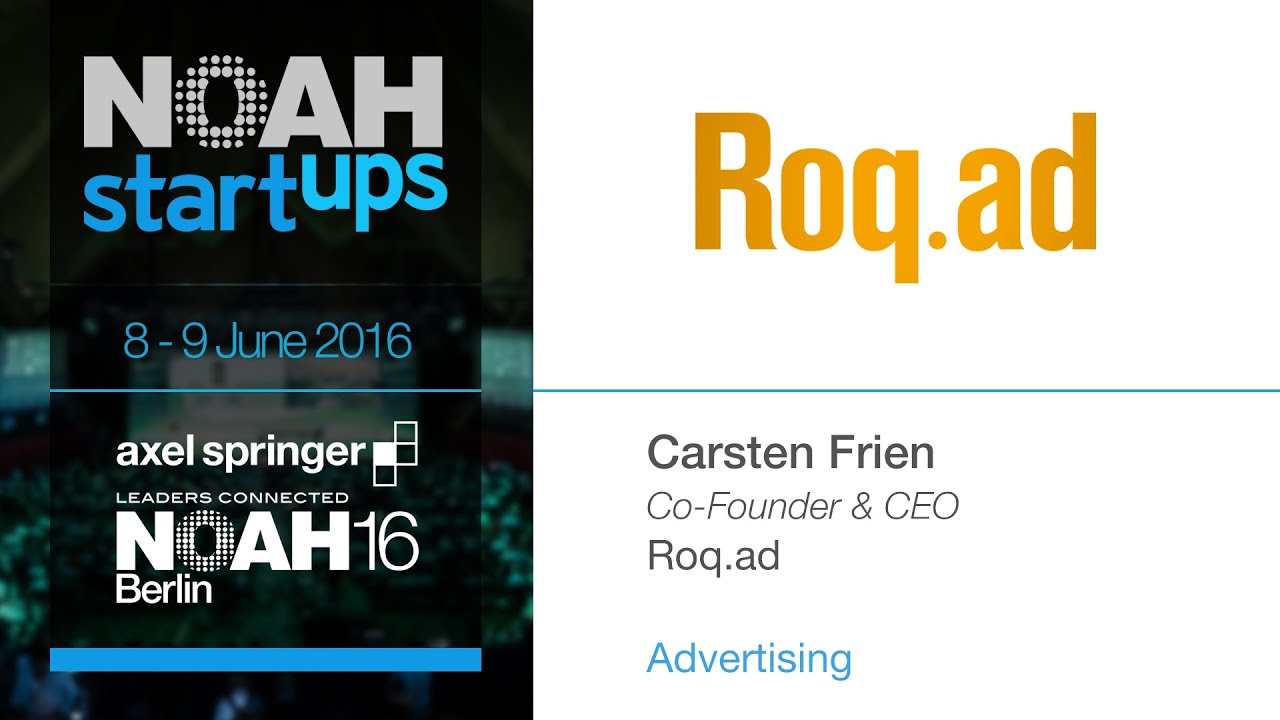 Roq.ad - NOAH16 Berlin Startup Competition
