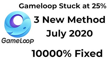 Gameloop Stuck at 25%| 100% fixed| July 2020