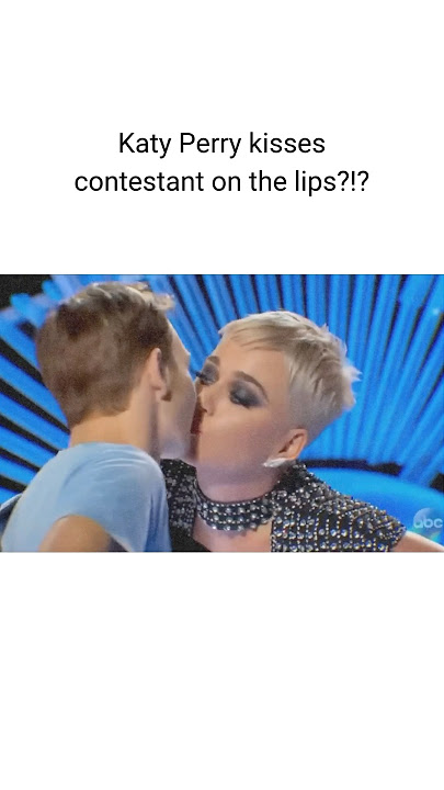 Katy Perry kissing contestant on American Idol 😱