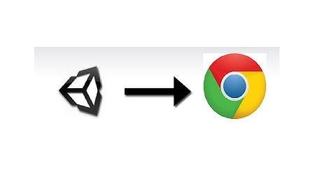 How to Get Unity Player for Chrome