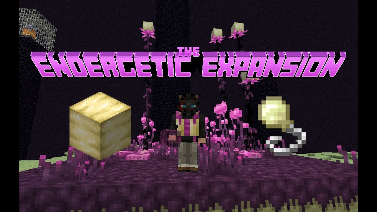 Outer End (Minecraft Mod Showcase) Endergetic Expansion 