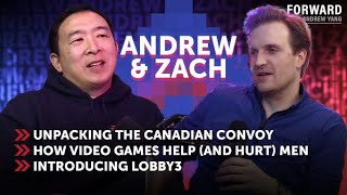 Unpacking the Canadian Convoy, How Video Games Help (& Hurt) Men, & Introducing Lobby3 | Andrew Yang