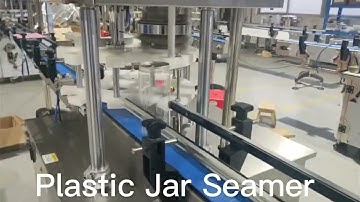 How easy open lid to seal with Plastic JAR ?  Easy open Lid Sealing closing Seamer Machine