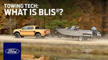 BLIS® with Trailer Coverage and Tow/Haul Drive Mode | A Ford Towing Video Guide | Ford