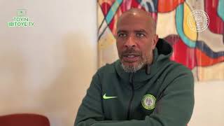 Eric Chelle: The Super Eagles must be Regularly Refreshed and Strengthened #SoarSuperEagles #Nigeria