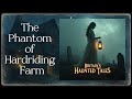 The Phantom of Hardriding Farm | Northumberland’s Robber Ghost