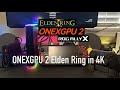 ONEXGPU 2 Rog Ally X Elden Ring 4K Gameplay