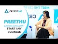 Start any business  preethu interview with the crypto306  may 89 2023 at dubai