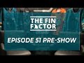 Episode 51 Pre-Show Live Stream