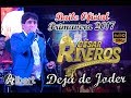 Deja de joder  cesar riveros primavera 2017 albert producciones