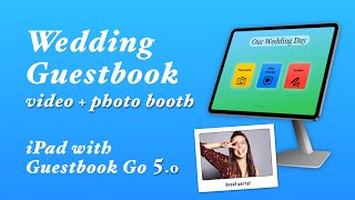 Photo / Video booth & Guestbook for weddings - guide to Guestbook Go 5 for iPad screenshot 3