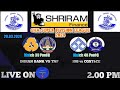 Live shriram finance  cha super division league 2024 ib vs tnp match 39 iob vs gst match 40 sdl