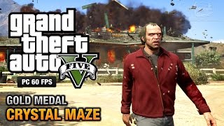Gta 5 Pc - Mission - Crystal Maze D Medal Guide - 1080P 60Fps