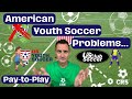 Paytoplay in us youth soccer