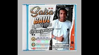 Salsa baul al estilo venezolano. djsteven pernett