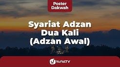 Syariat Adzan Awal (Syariat Adzan Dua Kali) - Poster Dakwah Yufid TV