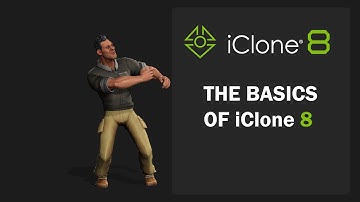 iClone 8 Beginners tutorial