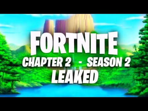 Fortnite Season 2 Chapter 2 LEAKS