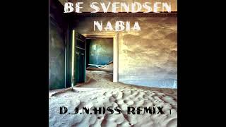 Be Svendsen - Nabia (D.J.N.Hiss Remix) 1