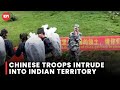 Chinese troops intrude into Indian territory in Dibang district of Arunachal Pradesh